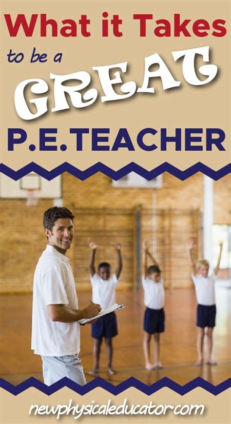 what makes a good pe teacher|10 Traits of Great PE Teachers .